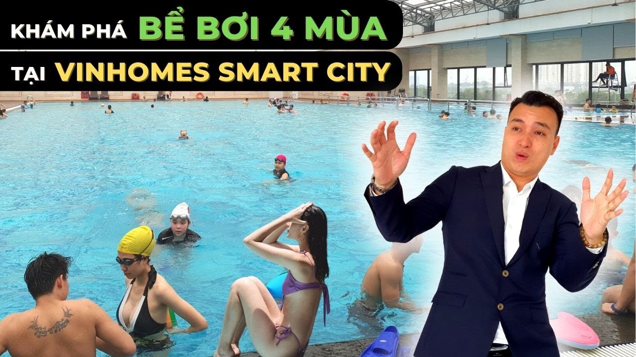 Khám phá BỂ BƠI 4 MÙA tại Vinhomes Smart City | GICO TV