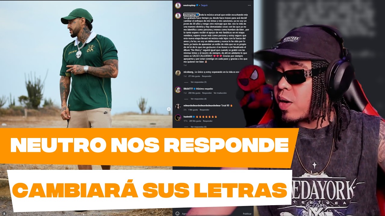 NEUTRO HABLA DEL CAMBIO DE LA LETRA EN SUS CANCIONES! SE VIENE SALSA! 🔥