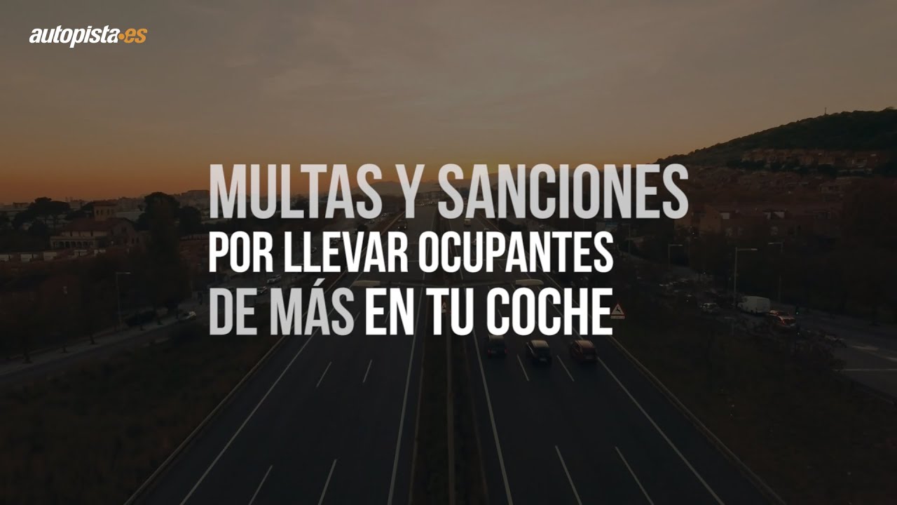 Las multas y sanciones que pueden ponerte por llevar a m&aacute;s personas en tu coche | Autopista.es