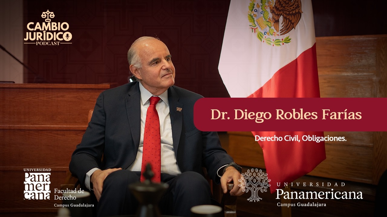 Dr. Diego Robles Far&iacute;as: Obligaciones, contratos e inversi&oacute;n extranjera en la pr&aacute;ctica jur&iacute;dica