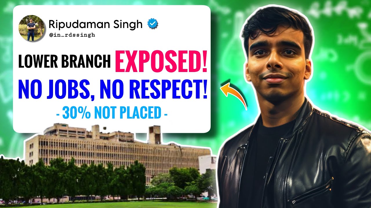 Lower Branch in IIT [EXPOSED] 🗿🔥 No Placements, No Respect 😭 Lower Branch In IIT vs NIT Top Branch