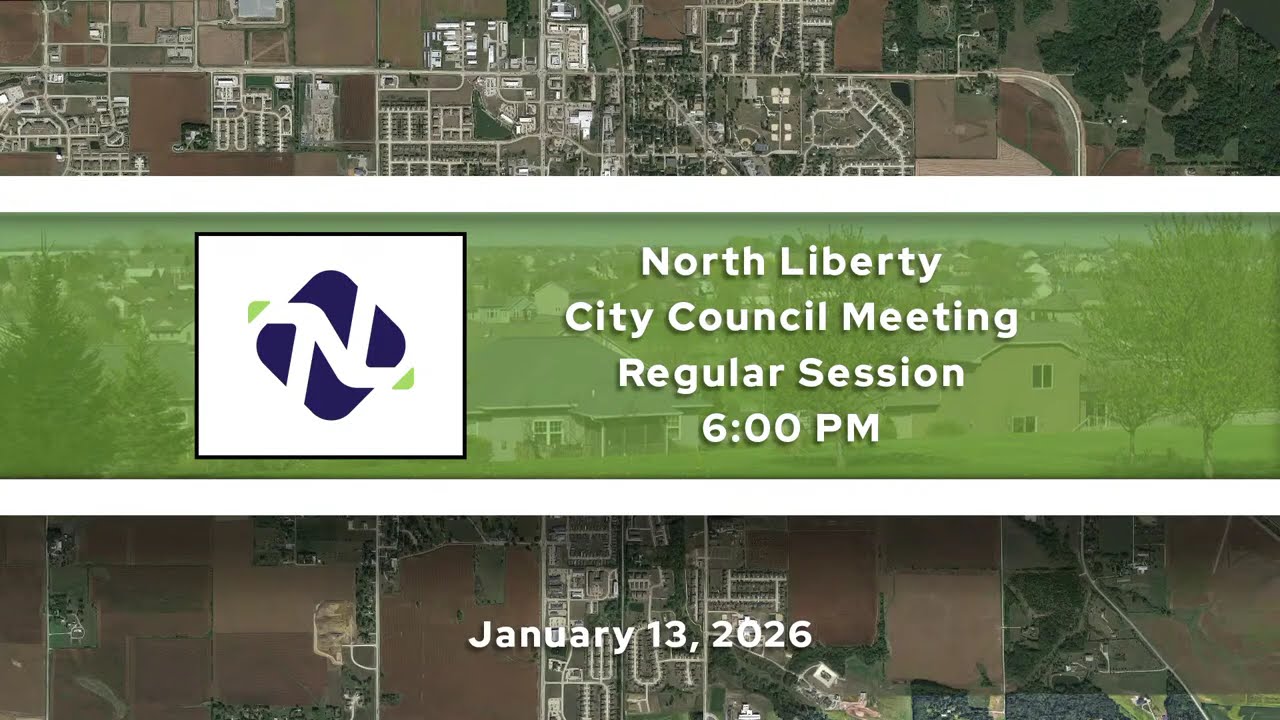 North Liberty City Council on January 13, 2026