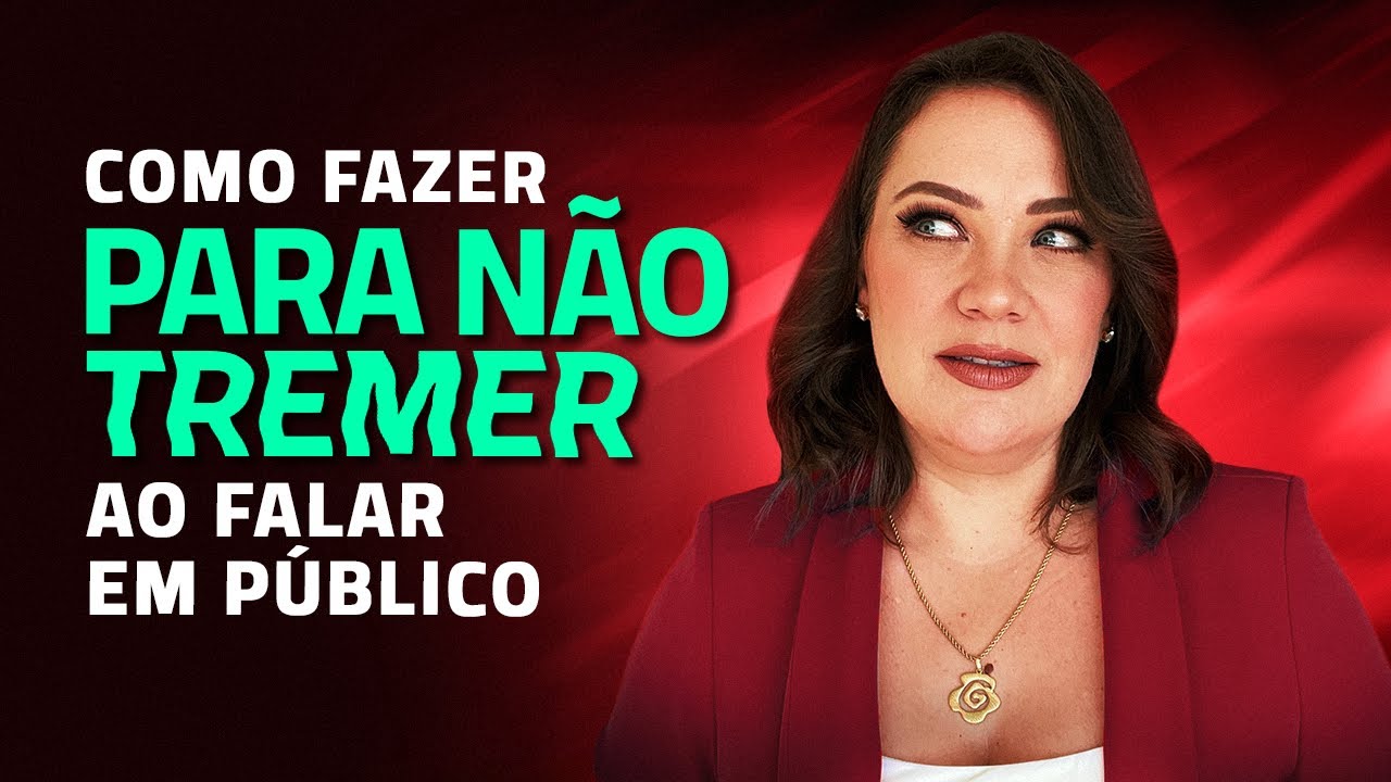 Como fazer para não tremer ao falar em público -  Voz trêmula e gestos trêmulos