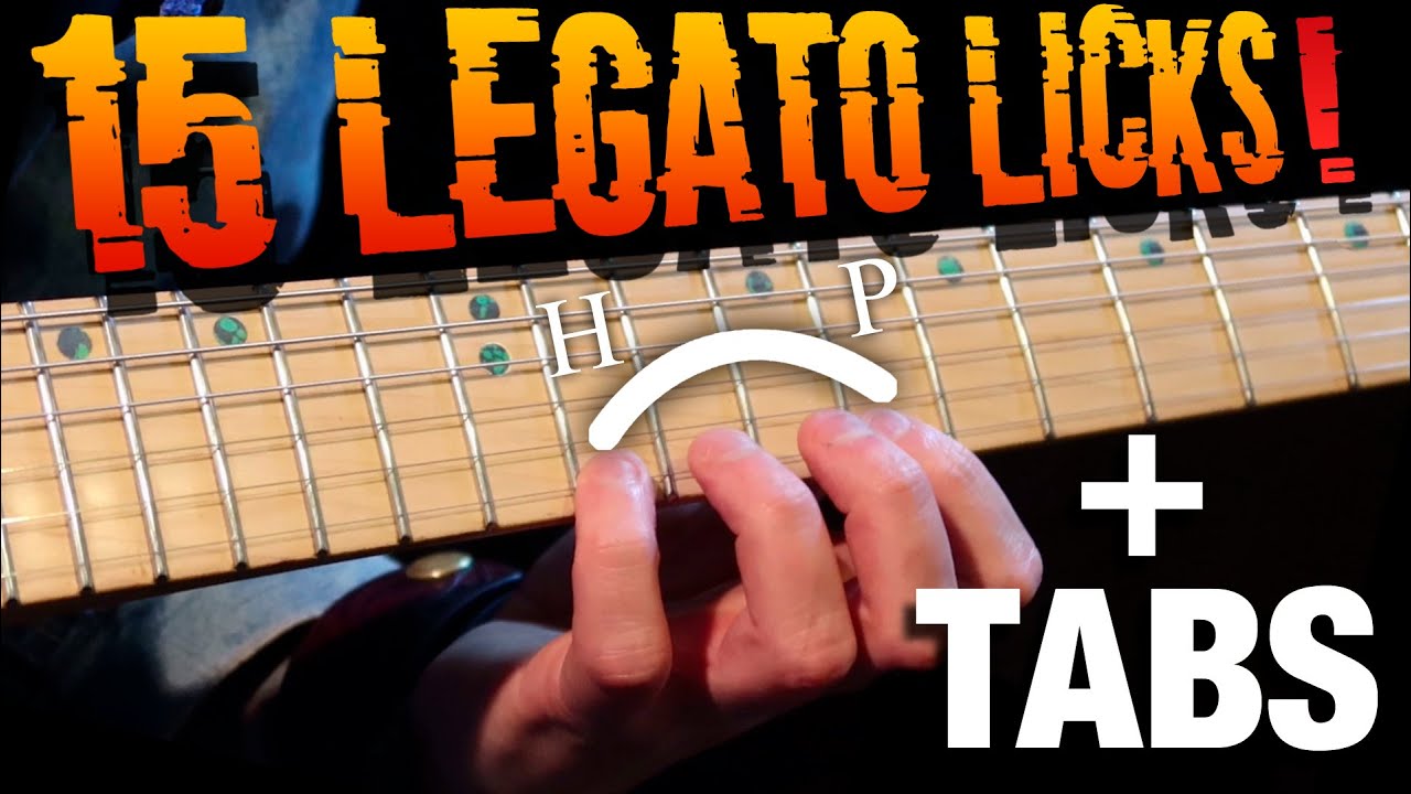 15 Legato Licks + TABs