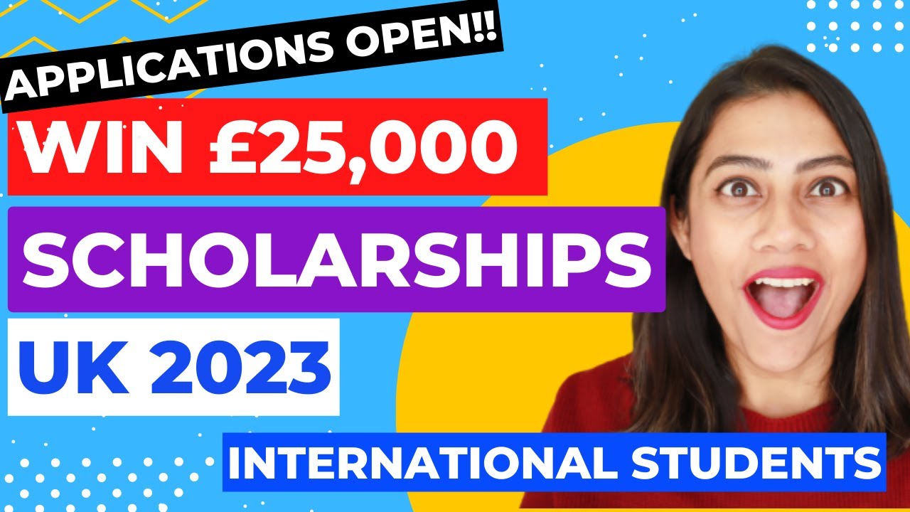NEW UK SCHOLARSHIPS FOR INTERNATIONAL STUDENTS 2023 | Study in UK FREE