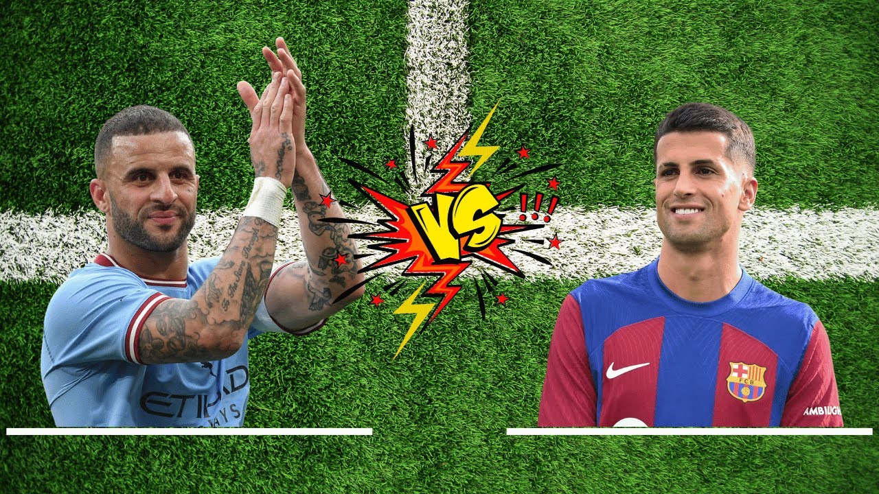 Kyle Walker vs Joao Cancelo⚽🔥