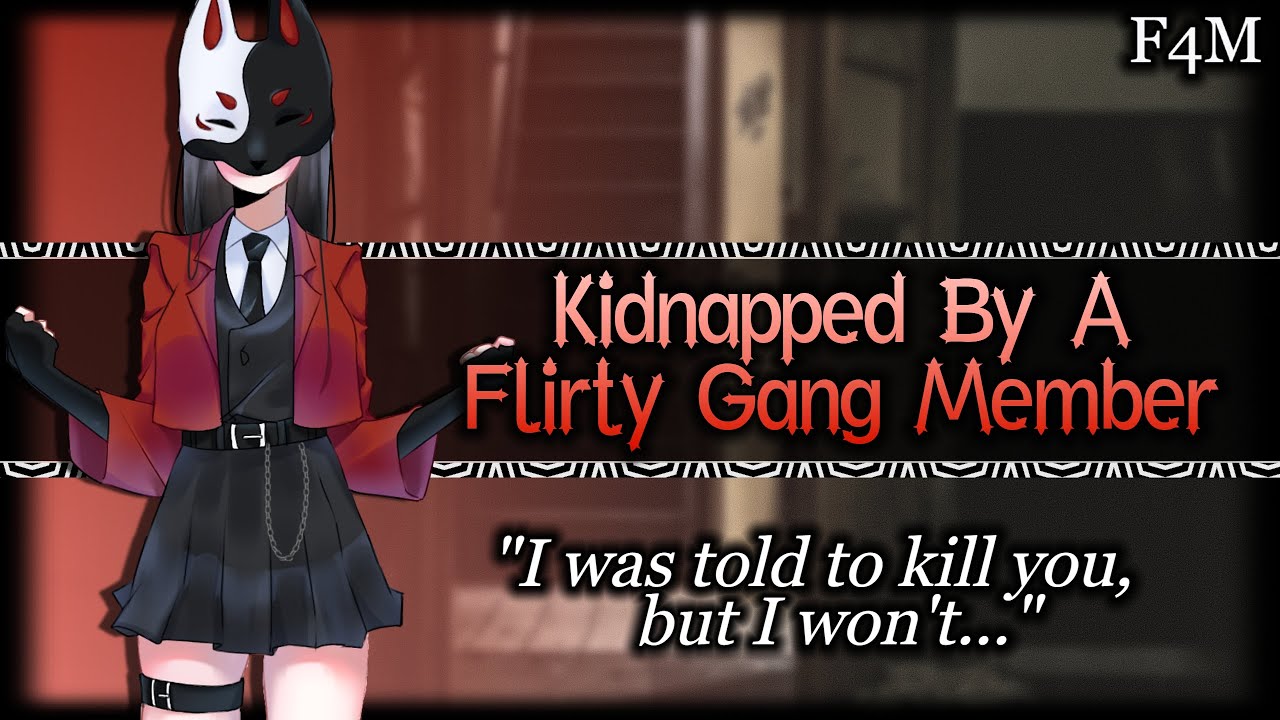 Kidnapped By A Flirty Gang Member[Ara Ara][Dominant][Yandere] | ASMR Roleplay /F4M/