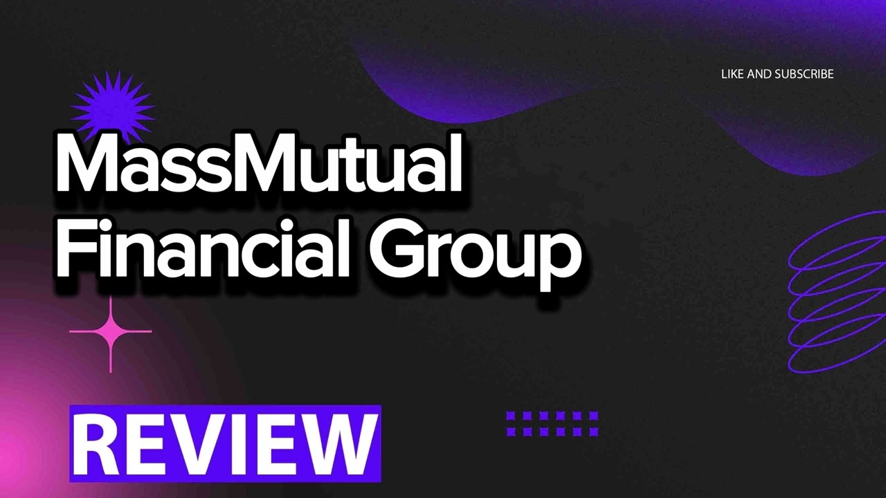 MassMutual Financial Group review, pros and cons, legit, quote update 2024