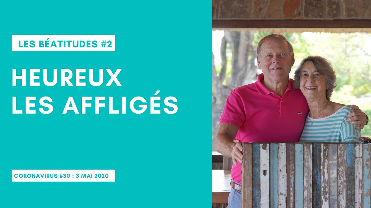 Coronavirus #30 | Les béatitudes 2/8 : Heureux les affligés | Miki Hardy