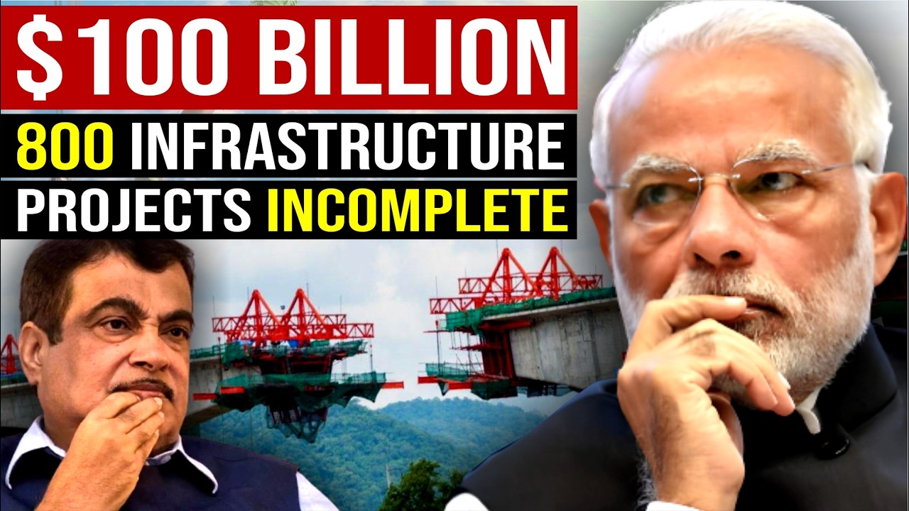 India Infrastructure Under Modi : 800 Projects Delayed and Pending | Indian Railways to Indian Roads