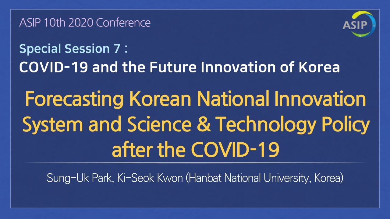 [SS7] Forecasting Korean National Innovation System and Science & Technology Policy after the COVID