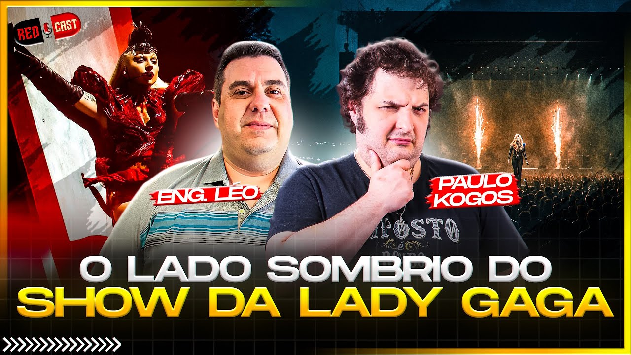 O LADO SOMBRIO DO SHOW DA LADY GAGA! - part. ENG. L&Eacute;O e PAULO KOGOS