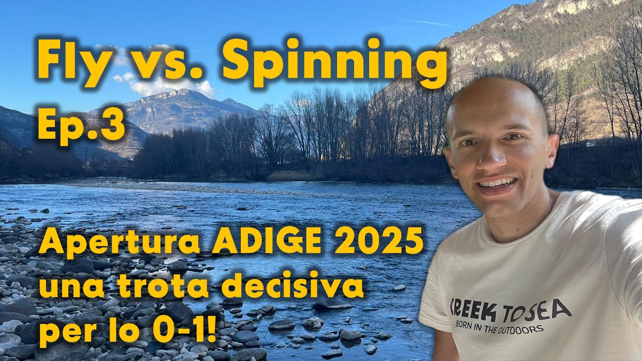 Fly vs. Spinning Ep.3 | Apertura ADIGE 2025 una trota decisiva per lo 0-1!