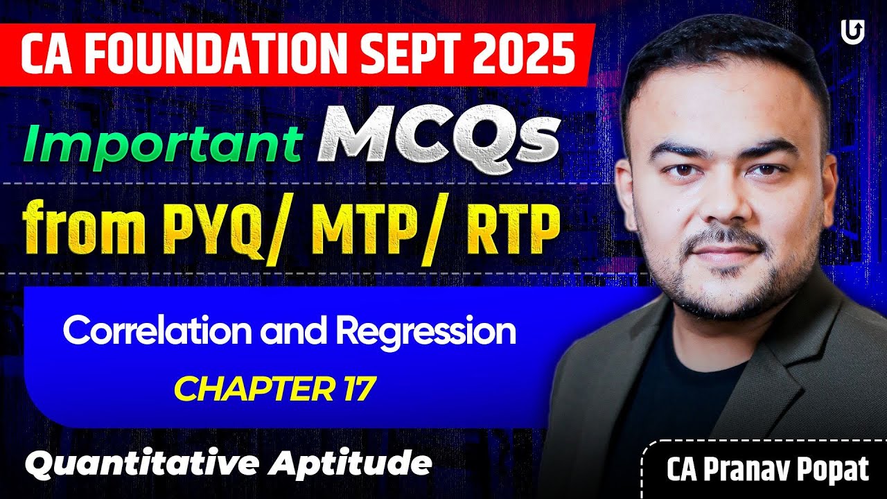 Quantitative Aptitude CA Foundation | Correlation and Regression Important MCQs | CA Pranav Popat
