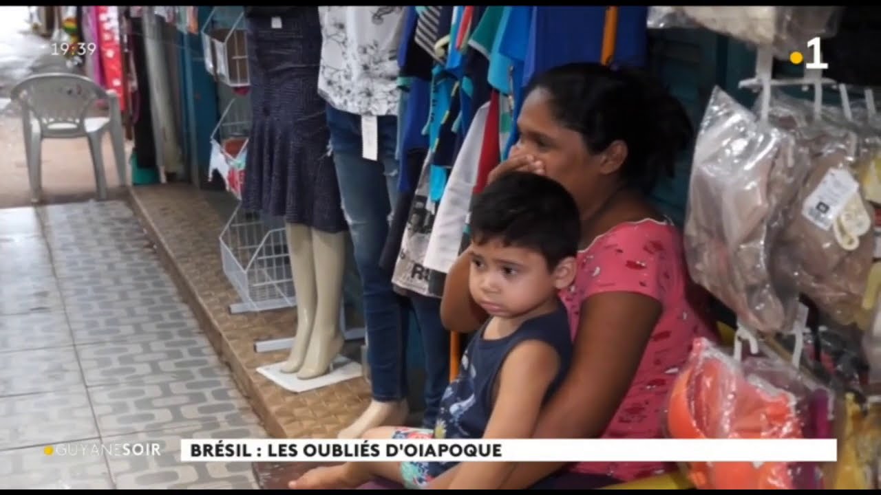 Brésil : les oubliés d'Oiapoque
