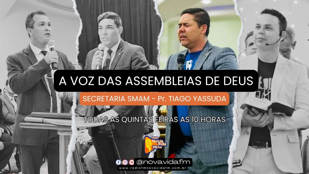 PROGRAMA A VOZ DAS ASSEMBLEIAS DE DEUS