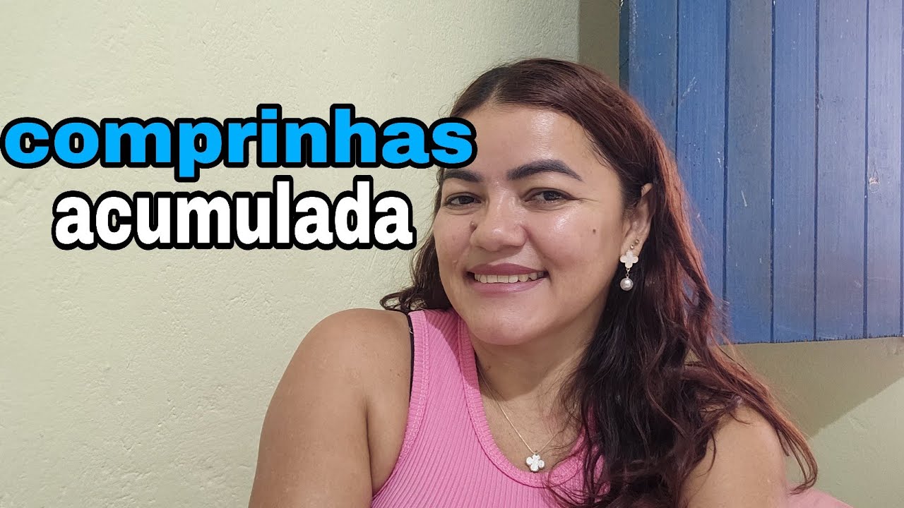 COMPRINHAS ACUMULADAS 🛍