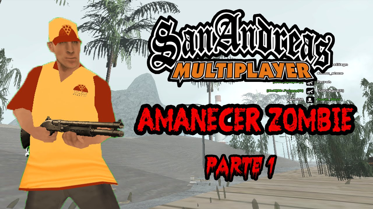 SAMP: Amanecer Zombie (Loquendo)