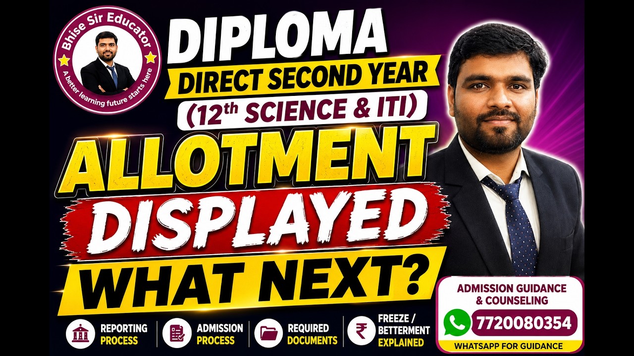 Diploma Direct Second Year (12th Science & ITI) Allotment Displayed | What Next? Complete Process 26