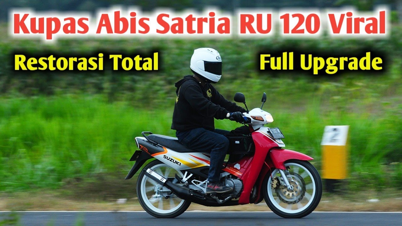 VIRAL! SUZUKI SATRIA RU 120 FULL UPGRADE DAYTONA. DIJUAL HARGANYA PULUHAN JUTA