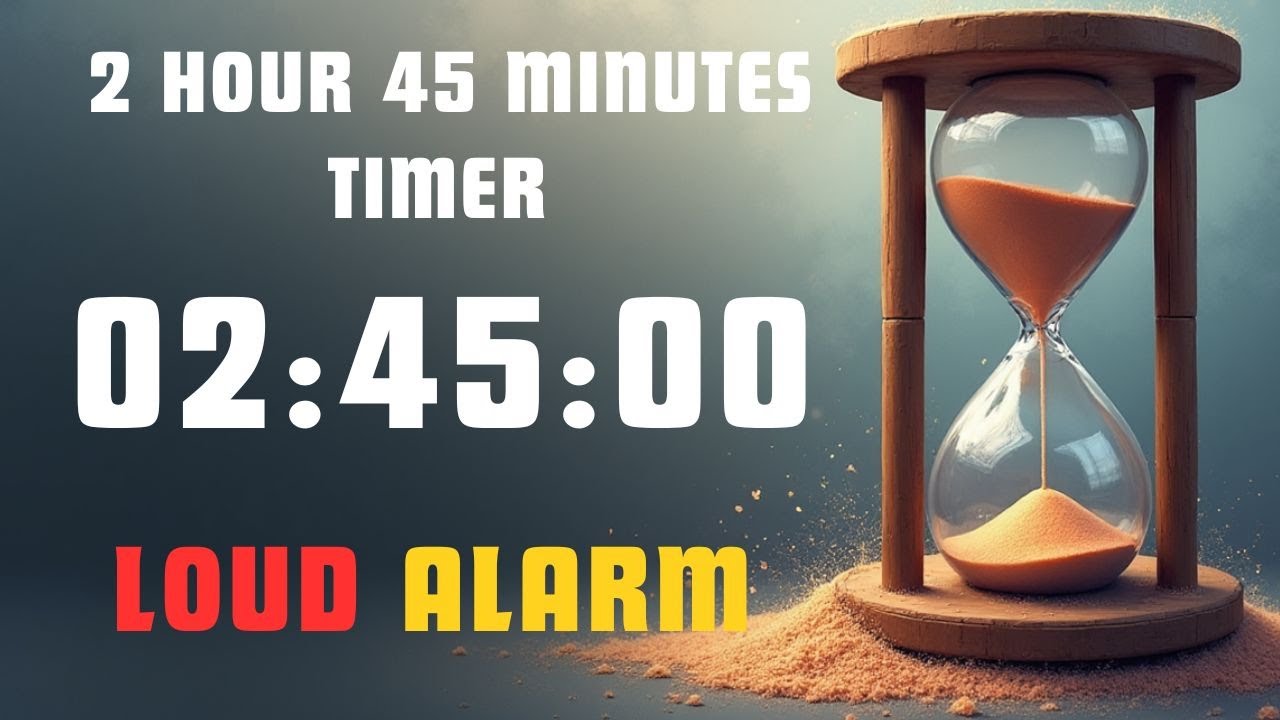 🚨 2 HOUR 45 MINUTE TIMER, LOUD ALARM (165 Minute Countdown) - For Study, Work, Exercise, & Focus! ⏰