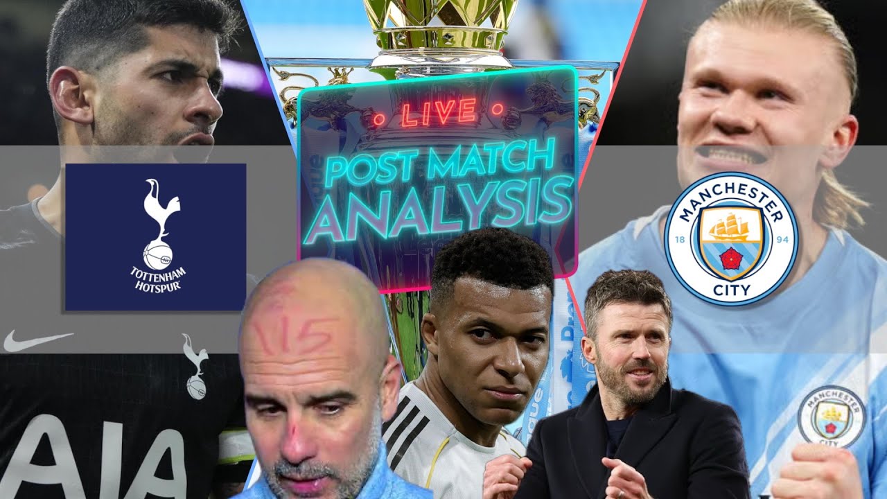 Tottenham Hotspur vs. Man City LIVE REACTION | Mbappe | Real Madrid | Carrick - Football Hangout