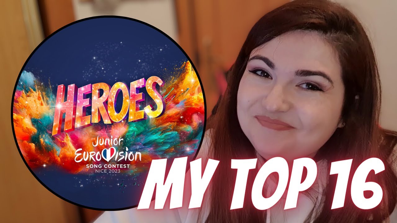 MY TOP 16 JUNIOR EUROVISION 2023 (Antes del show)