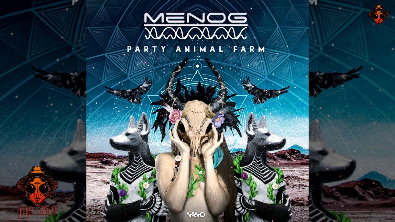 Menog - Party Animal Farm