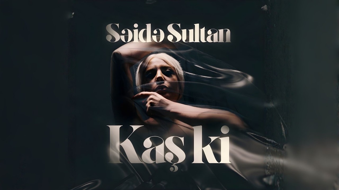 Saida Sultan - Kaş ki