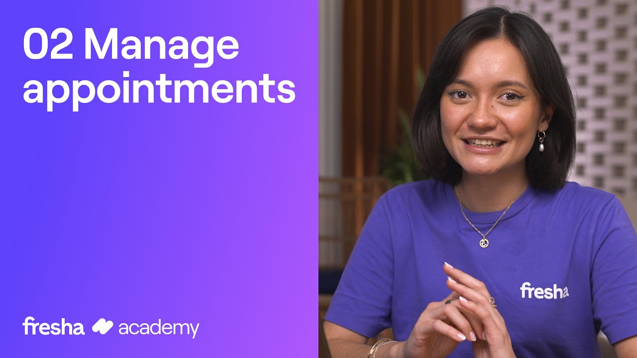 Manage your appointments | Fresha Academy