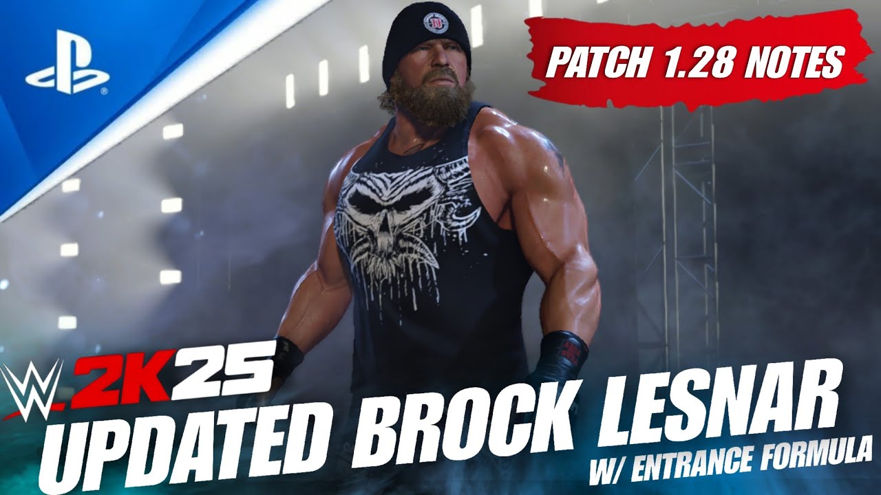 WWE2K25 Updated Brock Lesnar w/Entrance Formula | Patch Update 1.28 !
