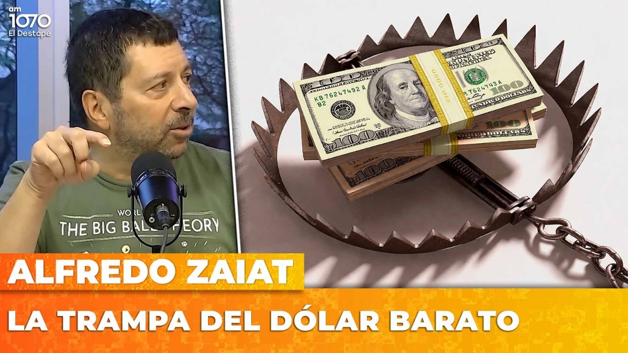 LA TRAMPA DEL D&Oacute;LAR BARATO | Alfredo Zaiat con Roberto Navarro
