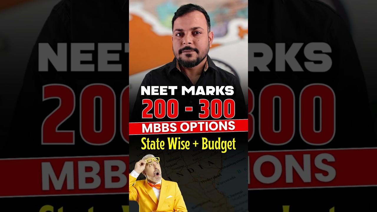 200-300 Marks in NEET 2025 😱 Best States for Low Budget MBBS Colleges in India!