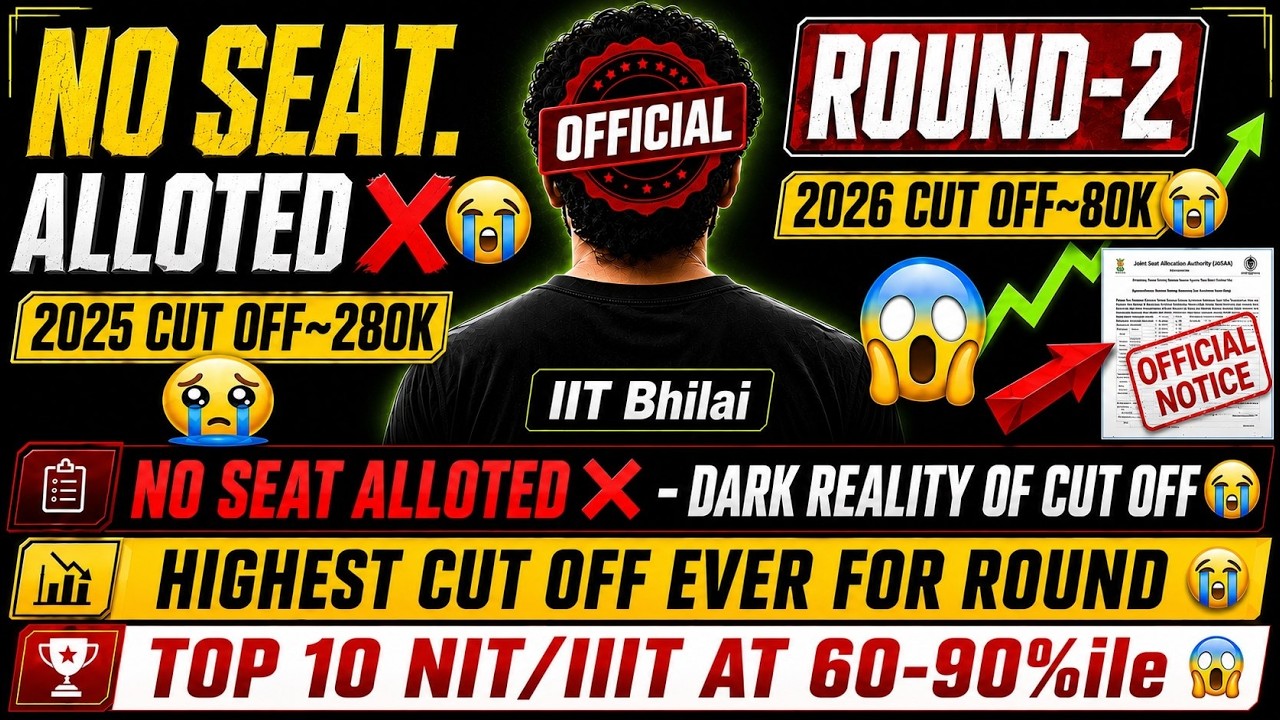 No Seat Alloted😭 JOSAA Round 2 Very High Cut off 😭 JOSAA Round 2 Result 2026🚨| JOSAA Round 2 cut off