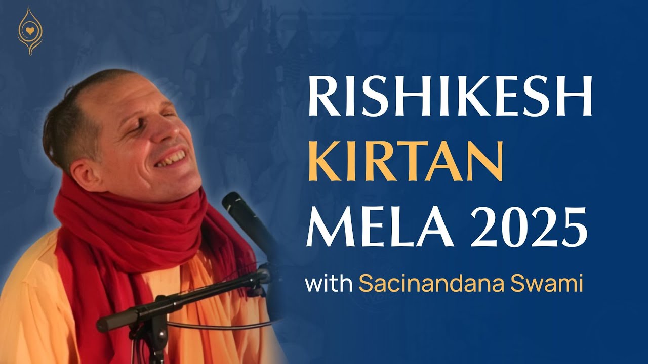 Rishikesh Kirtan Mela | Sacinandana Swami | Bhakti Yoga Rishikesh