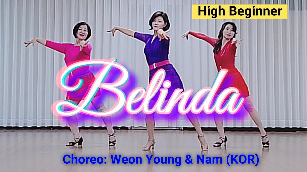 [블라썸]Belinda|High Beginner Line dance|Weon Young & Nam (KOR)#이은희라인댄스