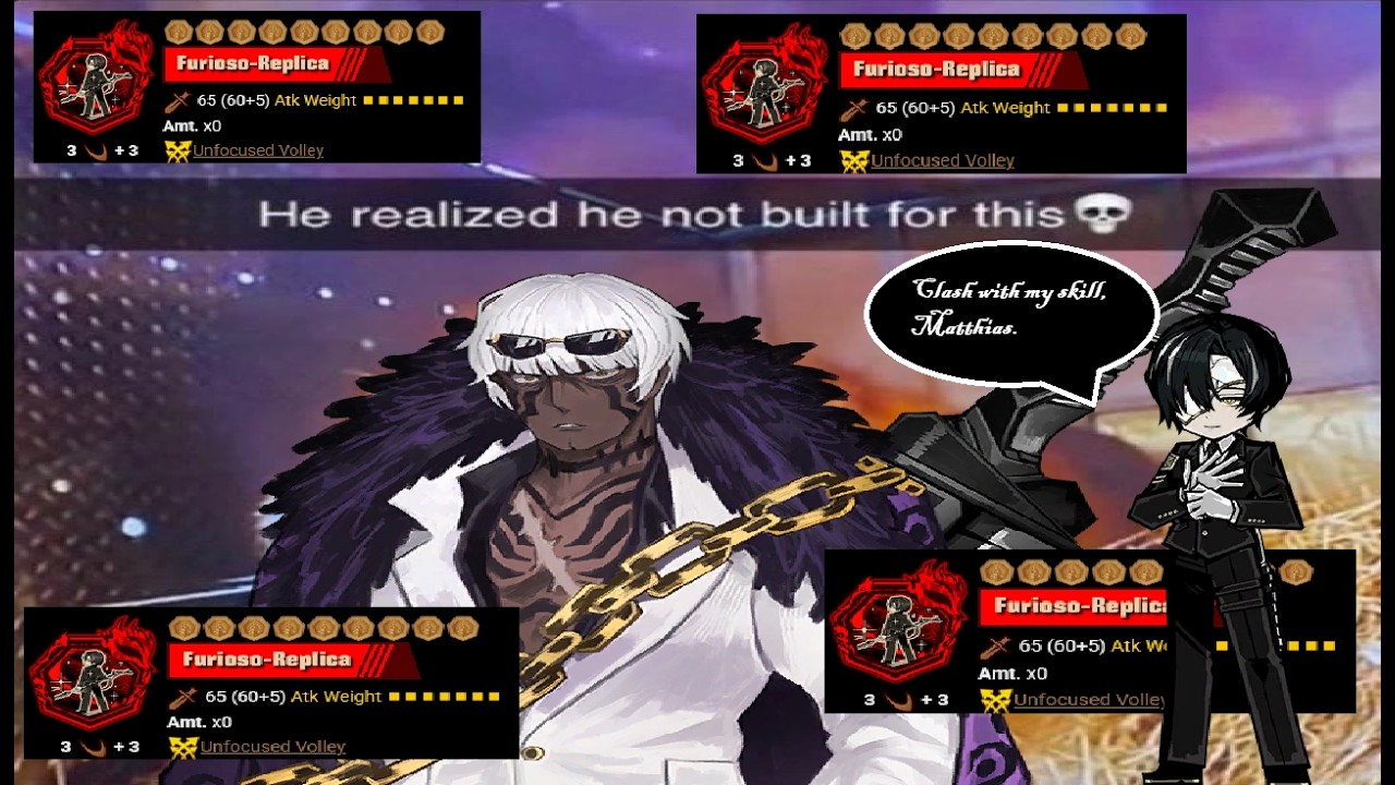 SHUT IT MIDDLE MEMBER!!   FURIOSO REPLICA!! (daily Matthias beat up sesh until Callisto gets an id)