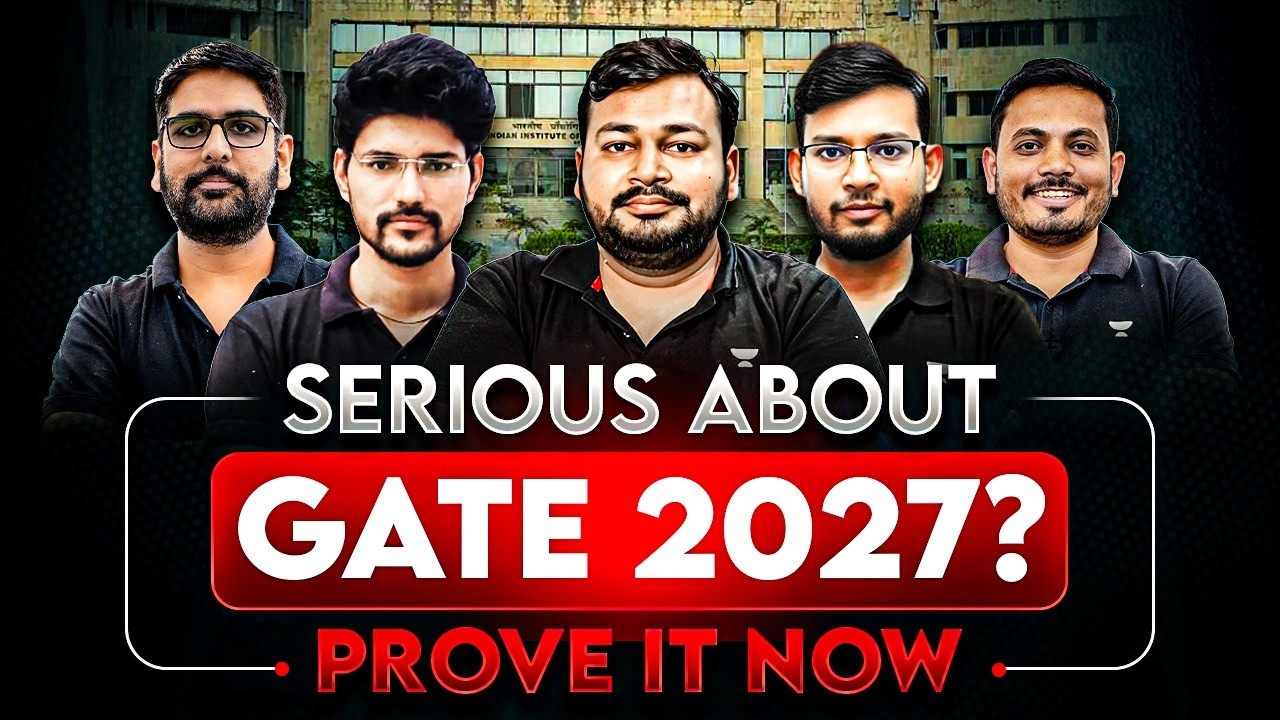 SERIOUS ABOUT GATE 2027 ? PROVE IT NOW
