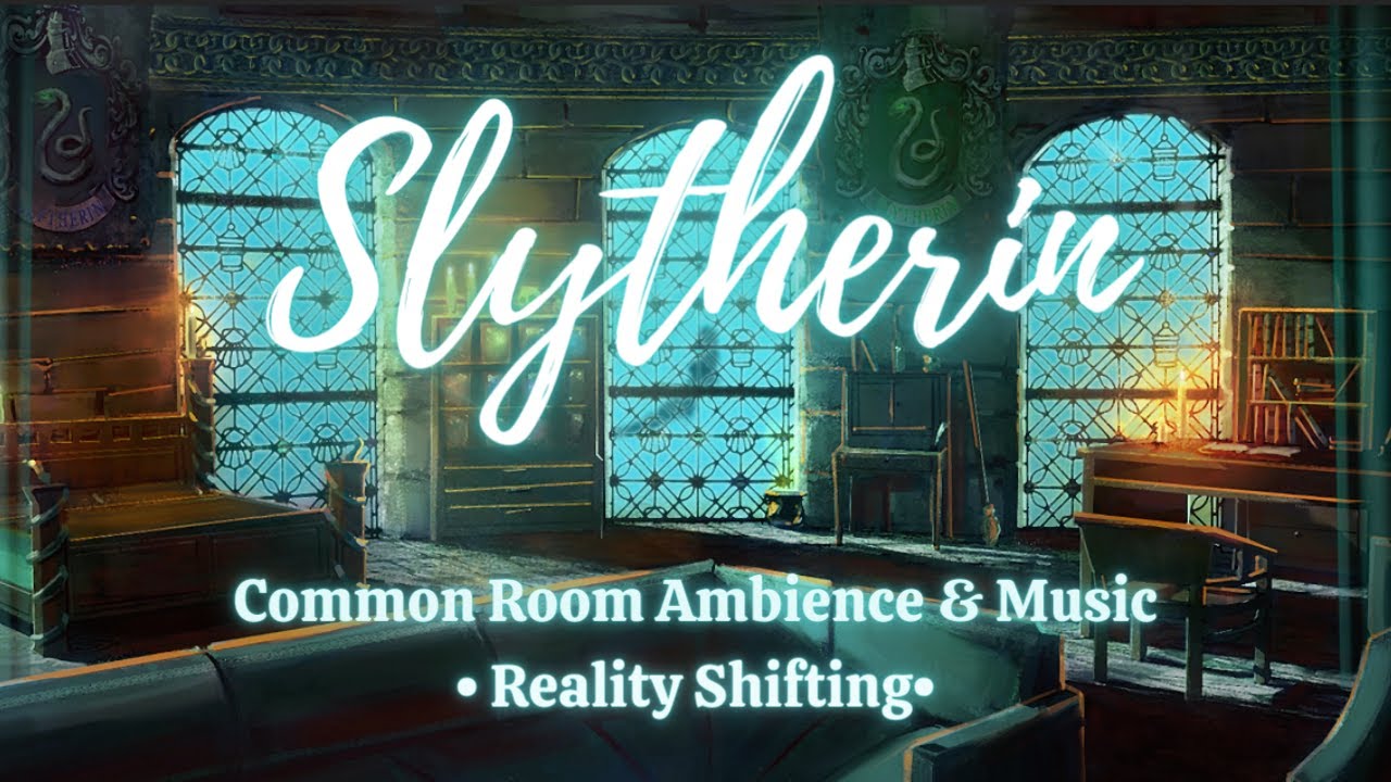 Shifting Realities to the Slytherin Common Room Subliminal ~ Very Powerful (with music)