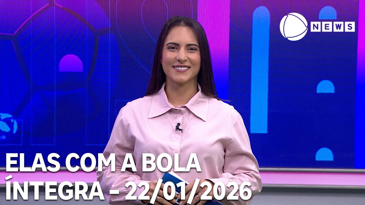 Elas com a Bola - 22/01/2026