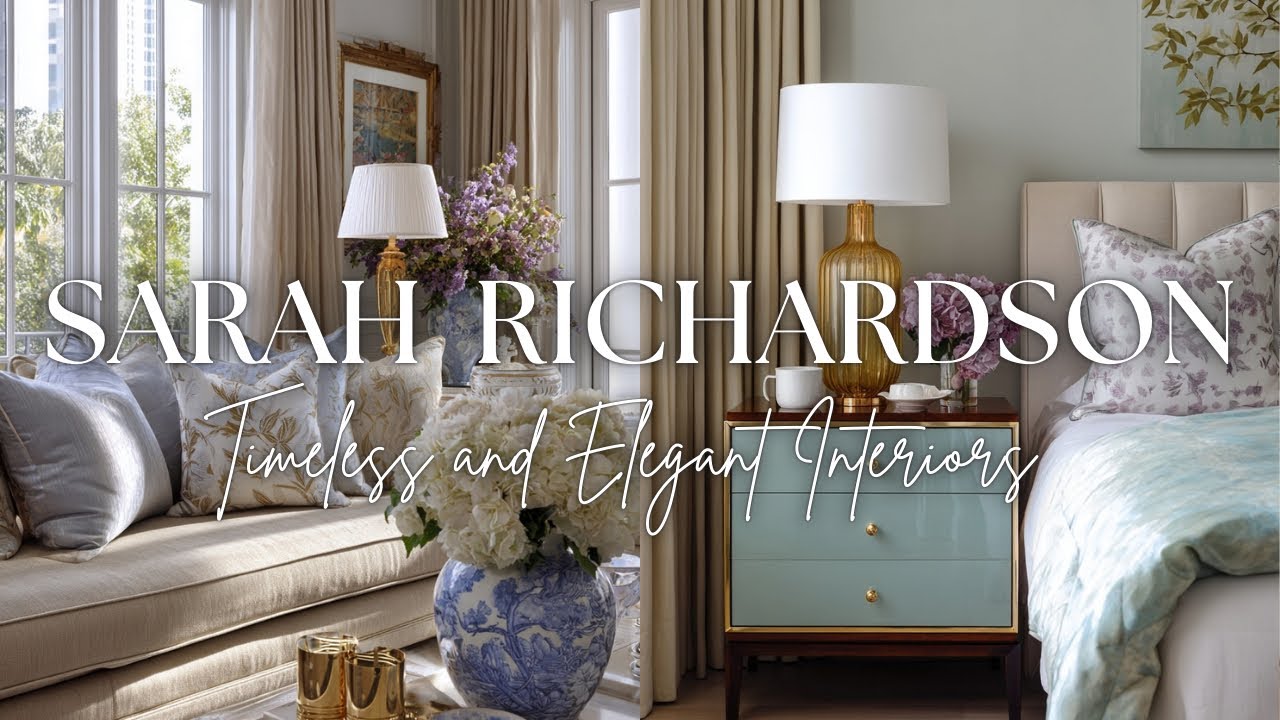 Why Sarah Richardson–Inspired Decor Is Defining Beautiful Homes in 2026 (Timeless & Elegant Style)