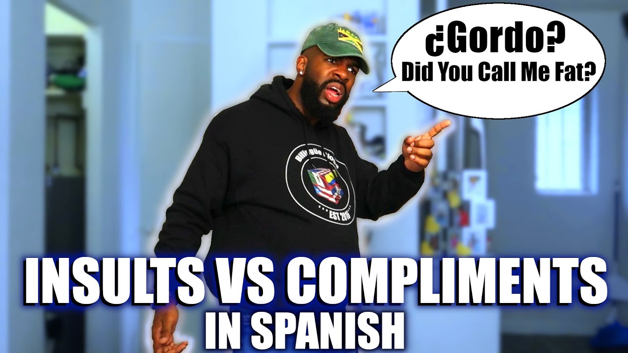How Spanish Nicknames Work | Insults or Compliments?