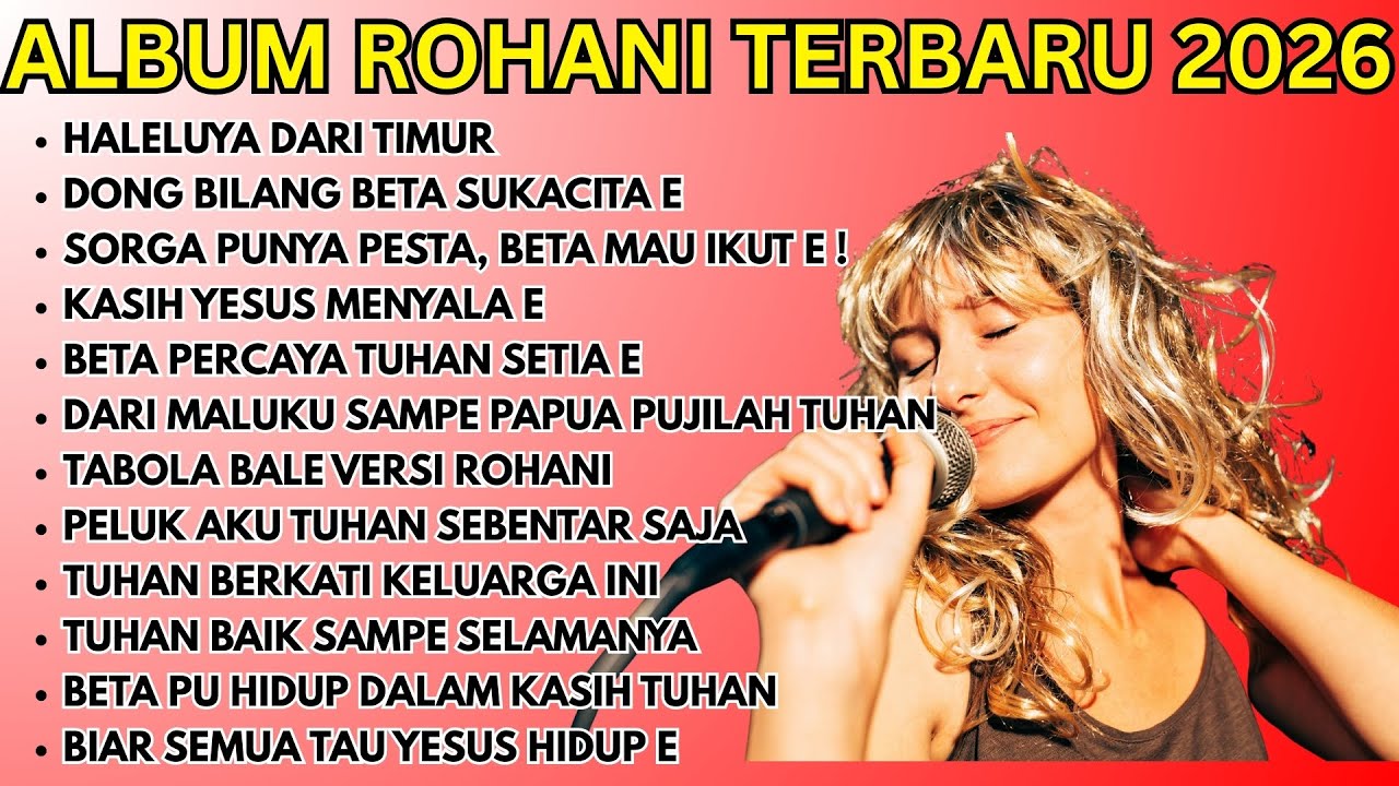 LAGU ROHANI TERBARU 2026 ✨ Lagu pujian dan penyembahan dengan nuansa damai