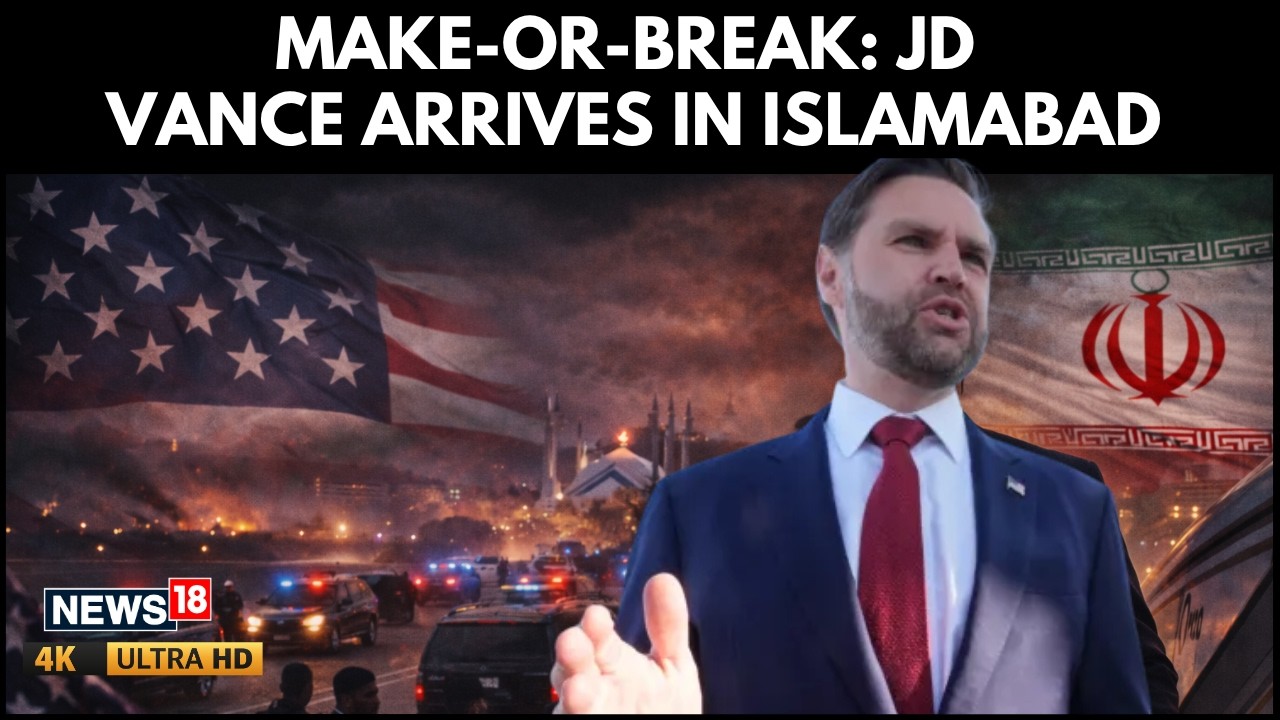 U.S Negotiators Land In Islamabad For Crucial Talks | JD Vance Arrives For High StakesTalks | N18G