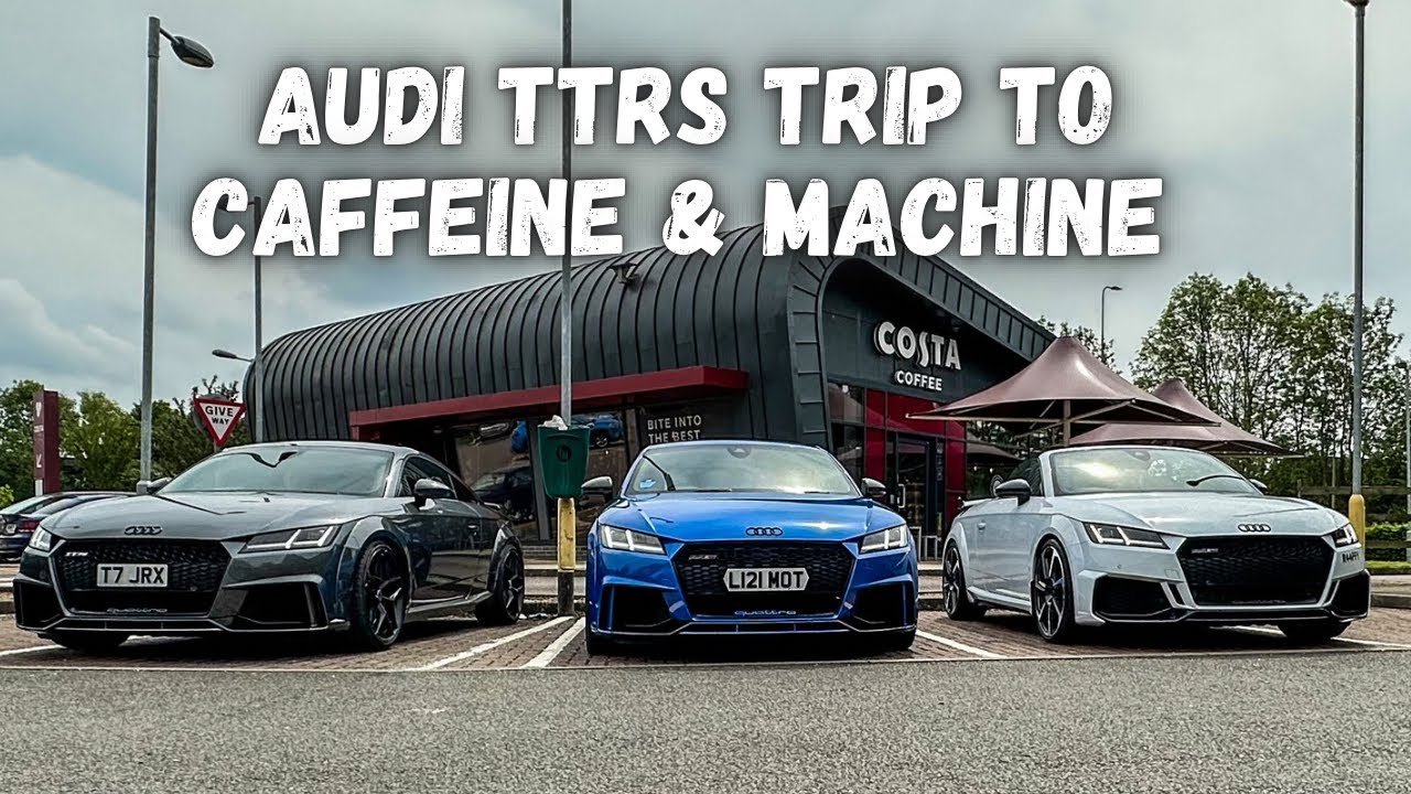AUDI TTRS Crew trip to Caffeine & Machine for Supercar Driver Weekend