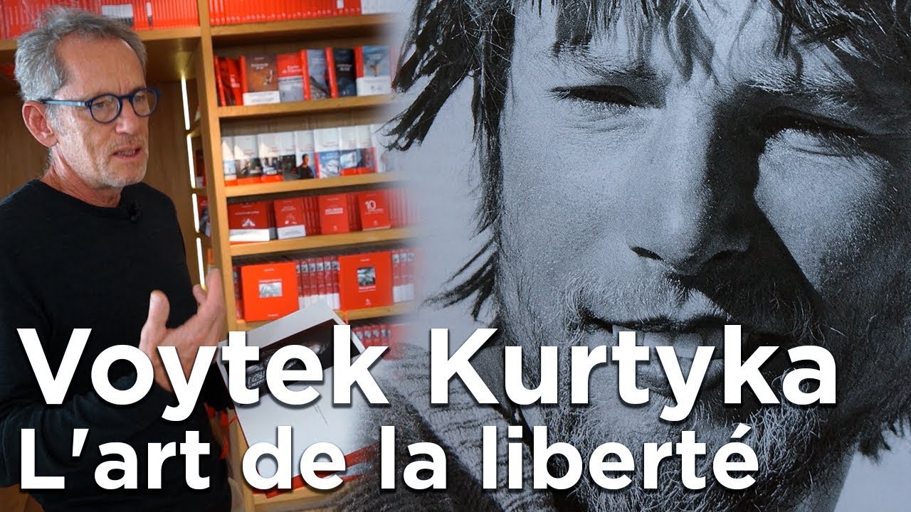 Voytek Kurtyka L'art de la libert&eacute; Bernadette McDonald Editions Paulsen Gu&eacute;rin Chamonix