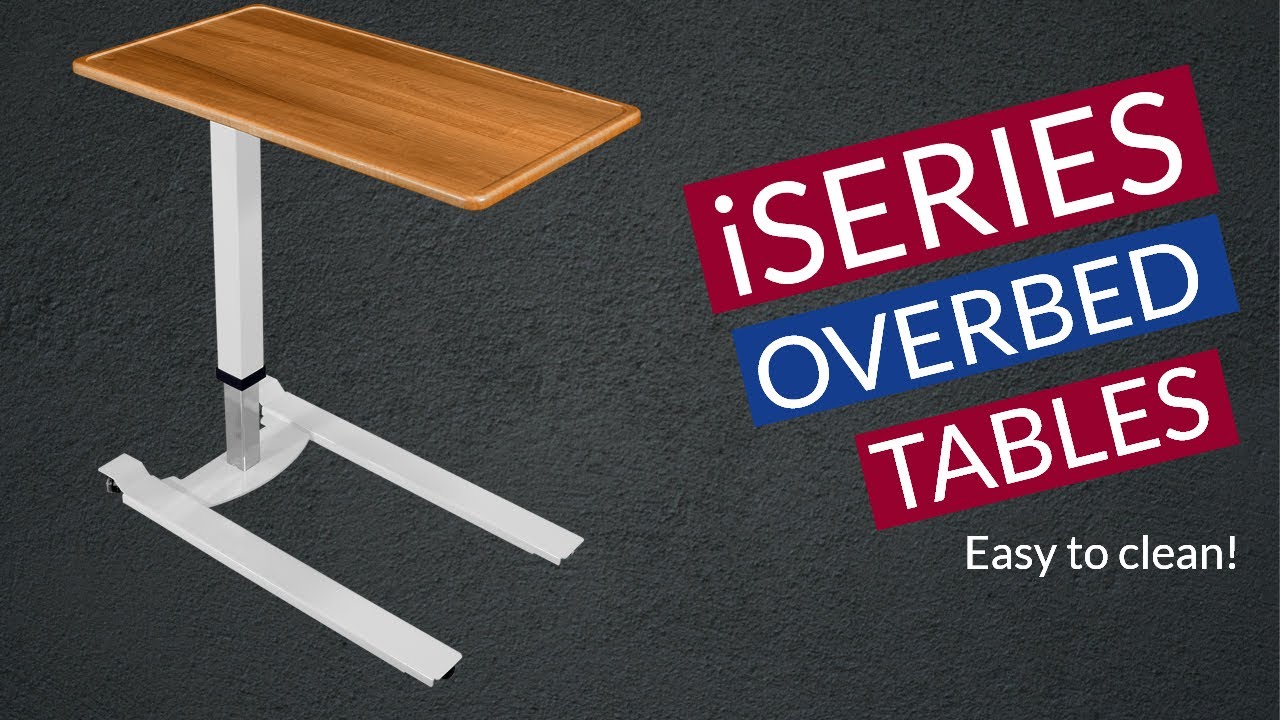 iSeries Overbed Table