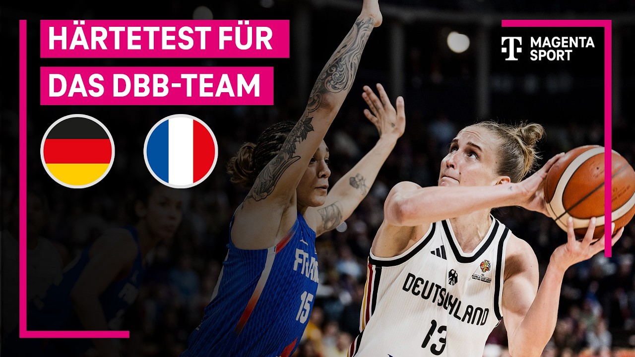 Deutschland - Frankreich | FIBA WOMEN'S WORLD CUP QUALIFIERS | MAGENTA SPORT