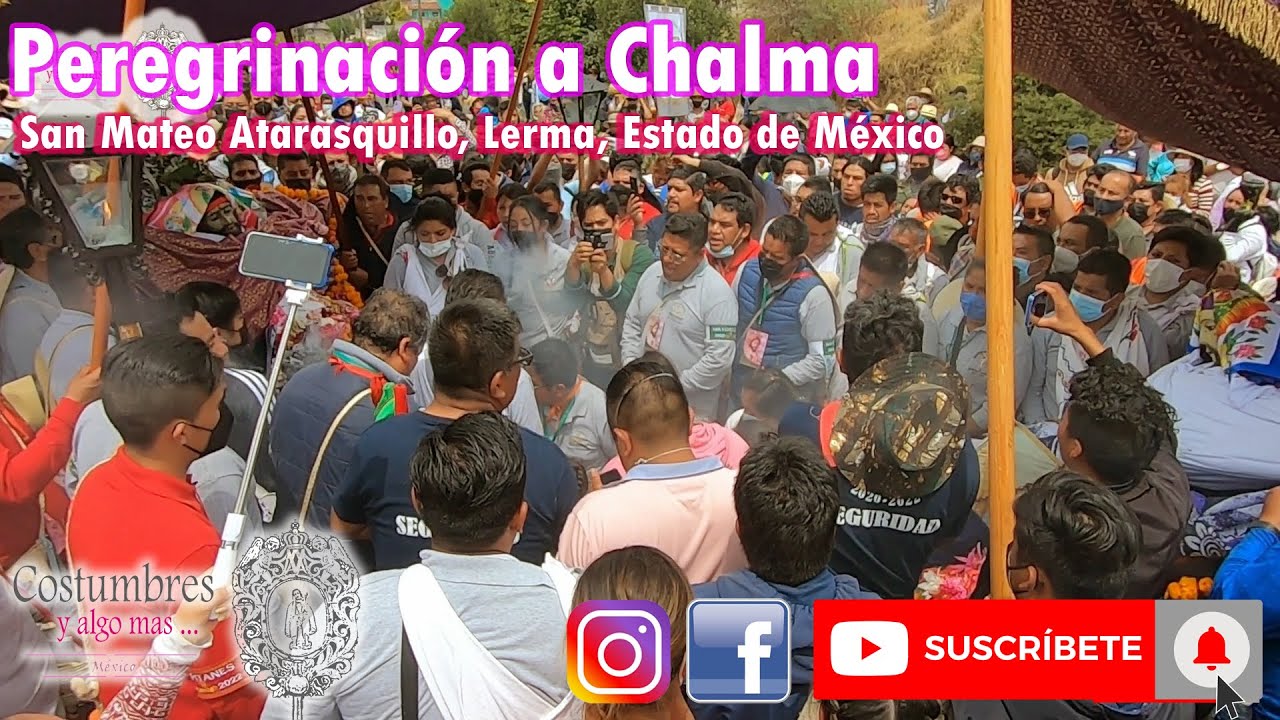 Peregrinación a Chalma de San Mateo Atarasquillo (encuentro con el Cristo de Santiago Analco)