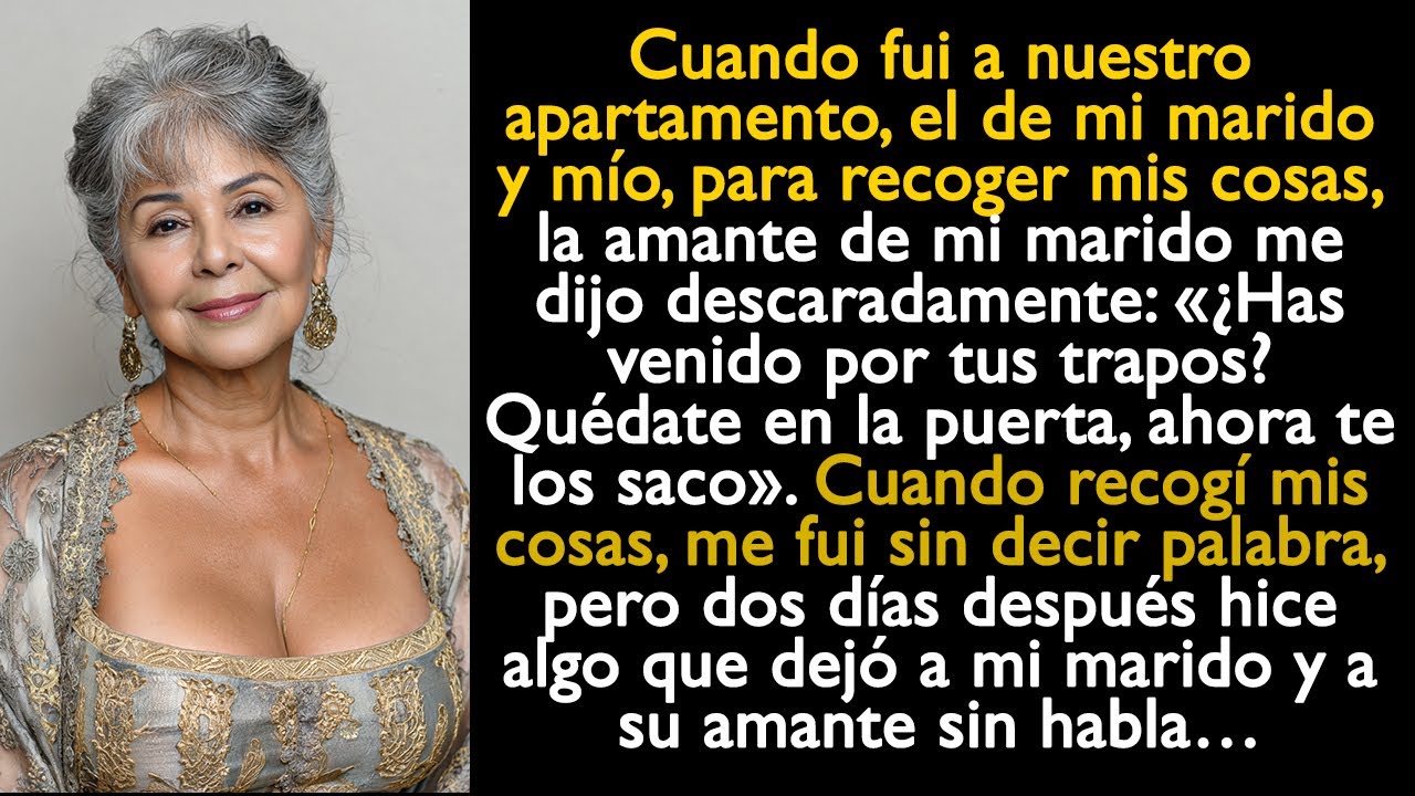 Cuando fui a nuestro apartamento, el de mi marido y mío, para recoger mis cosas...